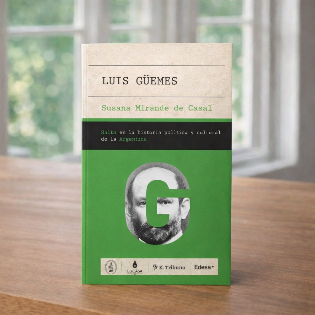 LIBRO LUIS GÜEMES